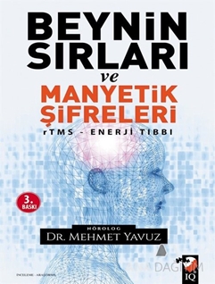 Beynin Sırları ve Manyetik Şifreleri