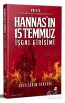 Hannas'ın 15 Temmuz İşgal Girişimi