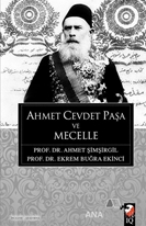 Ahmet Cevdet Paşa ve Mecelle
