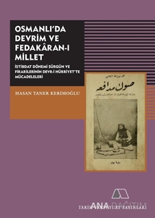 Osmanlı'da Devrim ve Fedakarı Millet