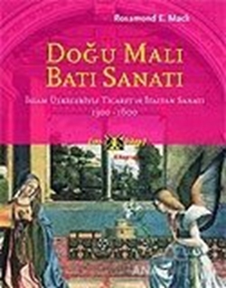 Doğu Malı Batı Sanatı