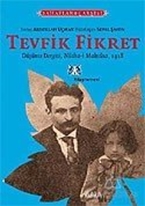 Tevfik Fikret Düşünce Dergisi - Nüsha-i Mahsûsa 1918