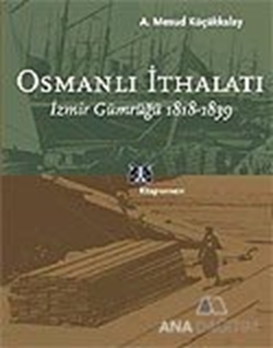 Osmanlı İthalatı