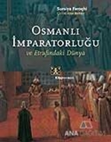 Osmanlı İmparatorluğu ve Etrafındaki Dünya