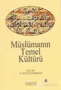 Müslüman'ın Temel Kültürü