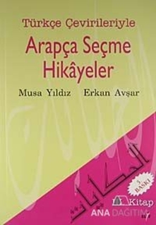 Türkçe Çevirileriyle Arapça Seçme Hikayeler 3. Kitap