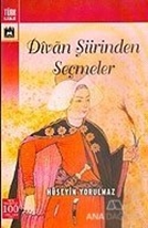 Divan Şiirinden Seçmeler