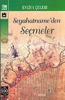 Seyahatname'den Seçmeler