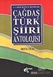 Cumhuriyet Dönemi Çağdaş Türk Şiiri Antolojisi