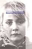 Masumiyeti Özlemişim