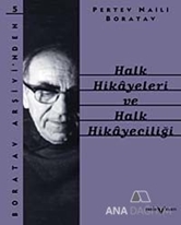 Halk Hikayeleri ve Halk Hikayeciliği