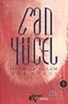 Ölüm ve Oğlum / Gök Yokuş Bütün Eserleri 3