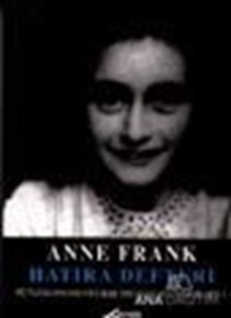 Anne Frank'ın Hatıra Defteri Daha Önce Yayınlanmamış Belge ve Fotoğraflarla