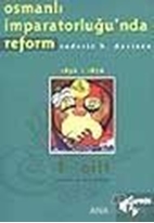Osmanlı İmparatorluğu'nda Reform 1 1856-1876