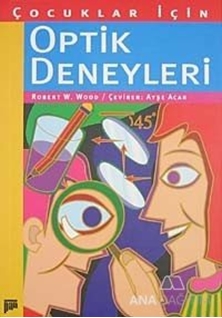 Çocuklar İçin Optik Deneyleri