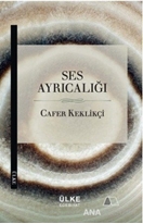 Ses Ayrıcalığı