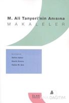 M. Ali Tanyeri'nin Anısına Makaleler