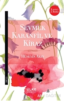 Sevmek Karanfil ve Kiraz