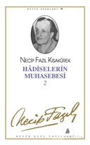 Hadiselerin Muhasebesi 2 : 67 - Necip Fazıl Bütün Eserleri