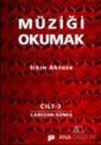 Müziği Okumak Cilt 2