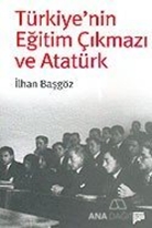 Türkiye'nin Eğitim Çıkmazı ve Atatürk