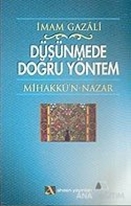 Düşünmede Doğru Yöntem Mihakkü'n - Nazar