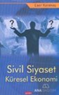 Sivil Siyaset, Küresel Ekonomi