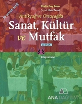 Sanat, Kültür ve Mutfak