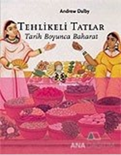 Tehlikeli Tatlar