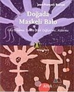 Doğada Maskeli Balo