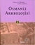 Osmanlı Arkeolojisi