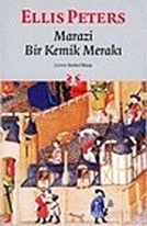 Marazi Bir Kemik Merakı