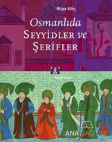 Osmanlıda Seyyidler ve Şerifler