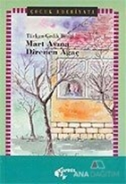 Mart Ayına Direnen Ağaç