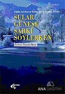 Sular Güneşe Şarkı Söylerken