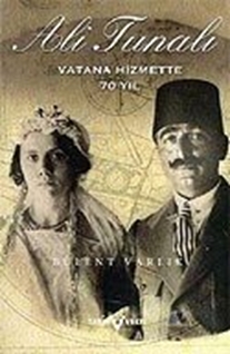 Ali Tunalı Vatana Hizmette 70 Yıl