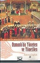 Osmanlı'da Yöneten ve Yönetilen