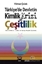 Türkiye'de Devletin Kimlik Krizi ve Çeşitlilik