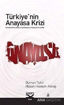 Türkiye'nin Anayasa Krizi