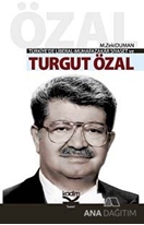 Türkiye'de Liberal-Muhafazakar Siyaset ve Turgut Özal
