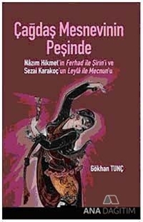 Çağdaş Mesnevinin Peşinde