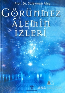 Görünmez Alemin İzleri