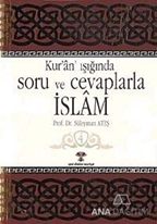 Kur'an Işığında Soru ve Cevaplarla İslam Cilt: 4