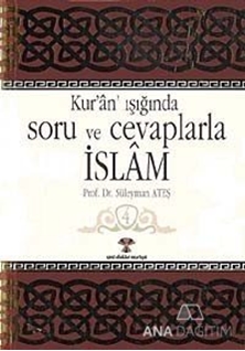 Kur'an Işığında Soru ve Cevaplarla İslam Cilt: 4