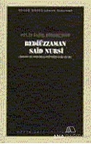 Bediüzzaman Said Nursi : 106 - Necip Fazıl Bütün Eserleri