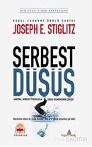 Serbest Düşüş & Amerika, Serbest Piyasalar ve Dünya Ekonomisinin Çöküşü