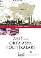 ABD'nin Orta Asya Politikaları