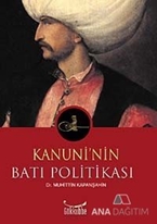 Kanuni'nin Batı Politikası