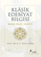 Klasik Edebiyat Bilgisi: Biçim - Ölçü - Kafiye