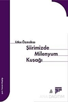 Şiirimizde Milenyum Kuşağı